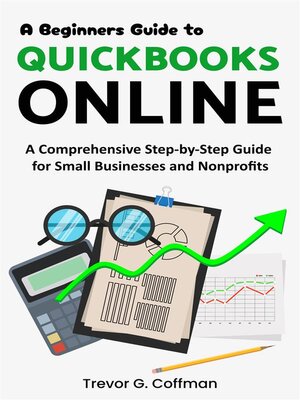 cover image of A Beginners Guide to QuickBooks Online